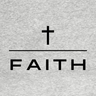 FAITH (with cross, subtle minimalist Christian design) T-Shirt